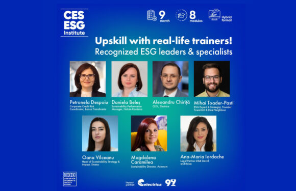 Învață ESG aplicat, cu traineri real-life. Înscrie-te acum la CES ESG Institute – primul program privat de corporate learning ESG din România